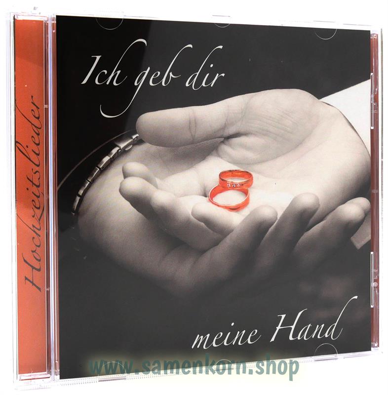 Ich geb dir meine Hand / CD