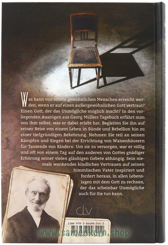 Als sähe er den Unsichtbaren / Autobiografie von Georg Müller / Buch
