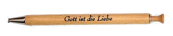 Kugelschreiber Buche "Gott ist die Liebe"