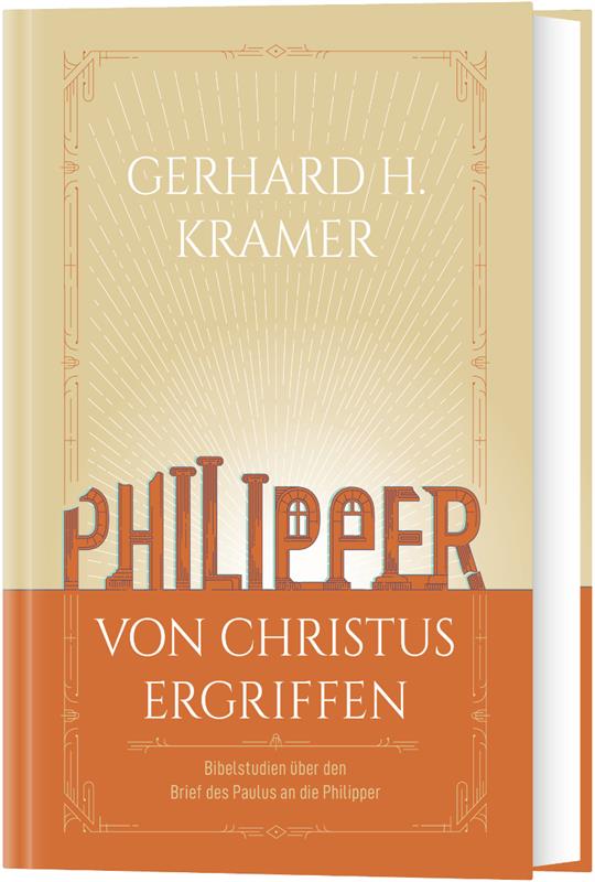 Philipper - von Christus ergriffen / Buch