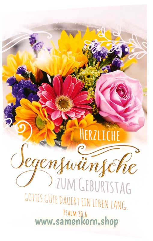 Faltkarte "Herzliche Segenswünsche zum Geburtstag" / Psalm 30,6