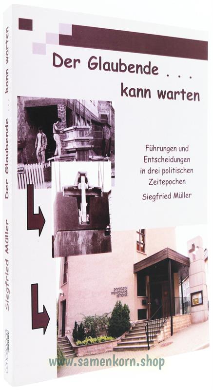 Der Glaubende ...kann warten / Buch