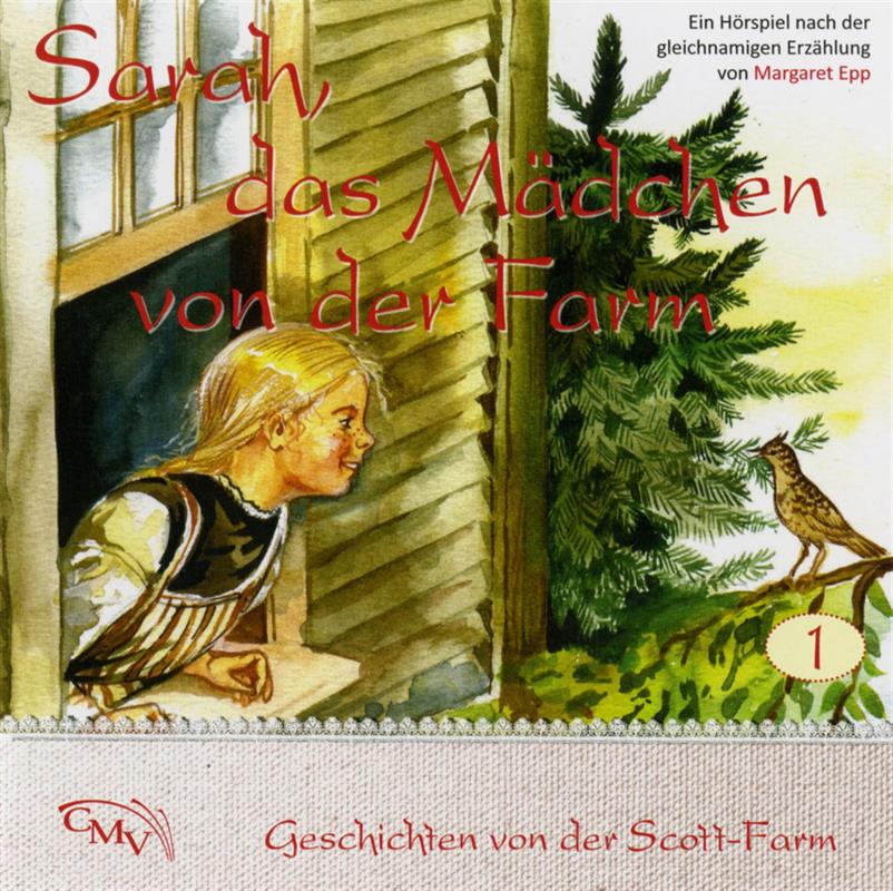 Sarah, das Mädchen von der Farm / CD-Hörspiel