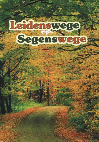 Leidenswege___Segenswege.jpg