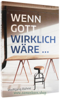 256409_Wenn_Gott_wirklich_waere.jpg