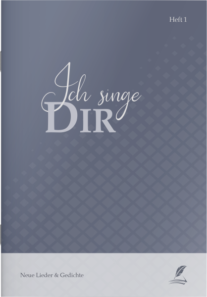 Ich singe Dir - Heft 1 / Heft